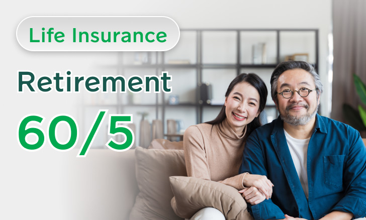 Life Insurance Retirement 60/5